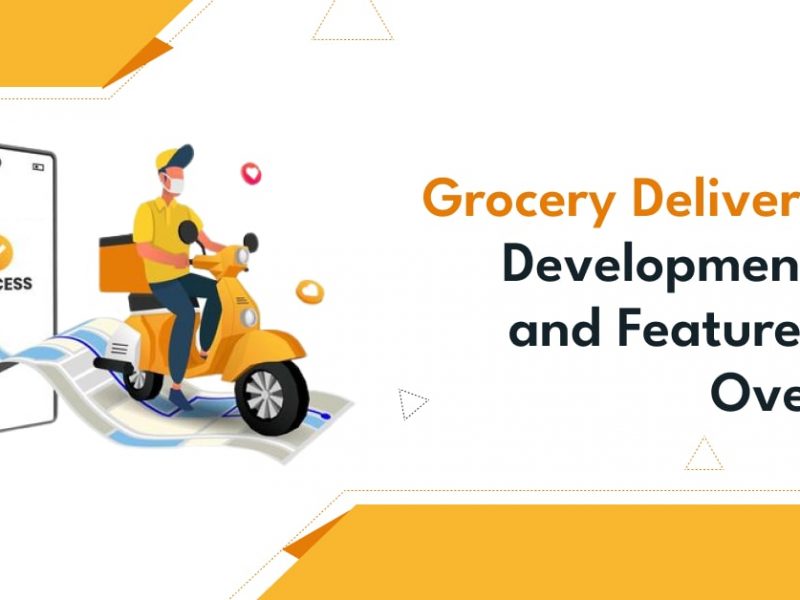 Grocery Delivery App Development Company