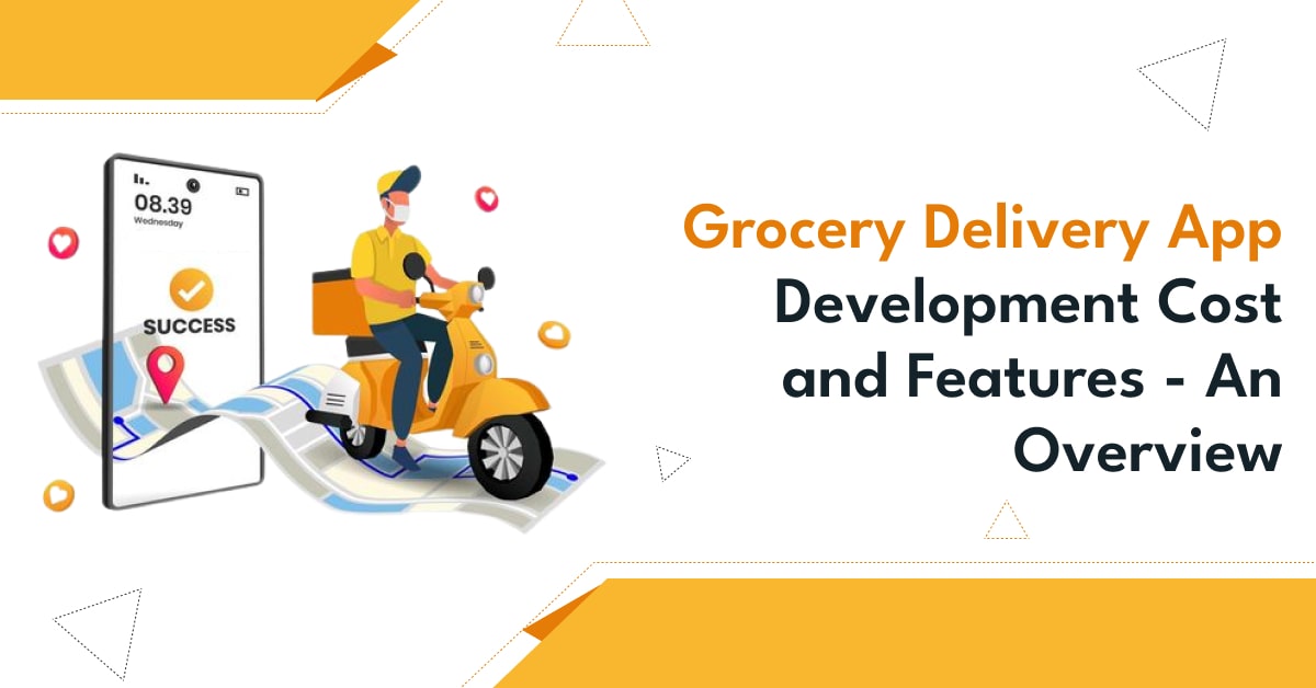 Grocery Delivery App Development Company