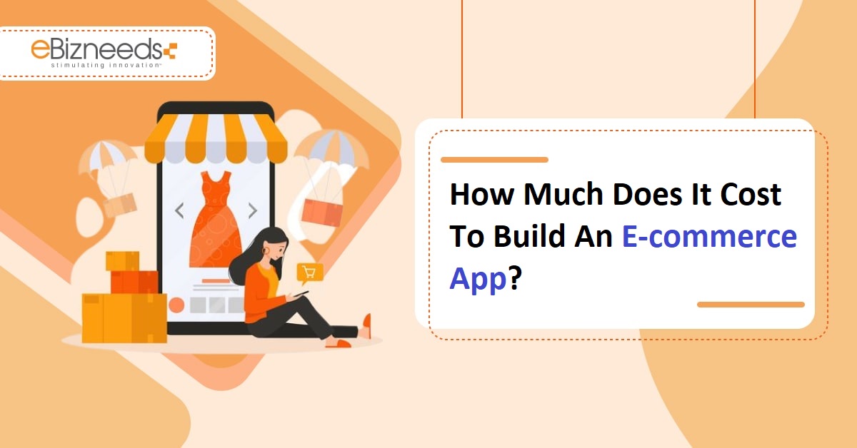 eCommerce App Development Cost and Monetization Strategies